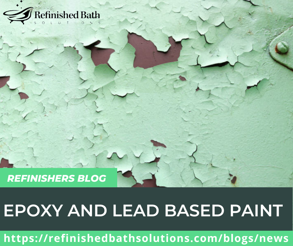 Epoxy And Lead Based Paint