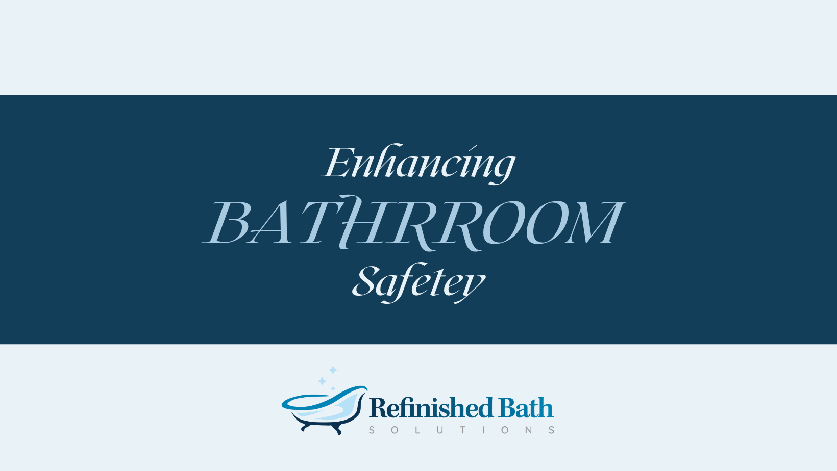 Enhancing Bathroom Safety