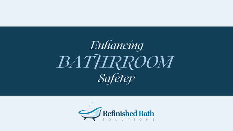 Enhancing Bathroom Safety