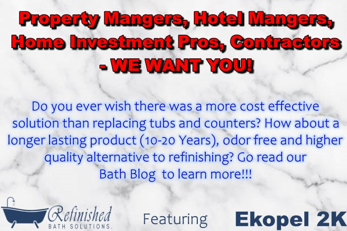 Property Managers, Hotel Managers, Home Investment Pros, Contractors- WE WANT YOU!