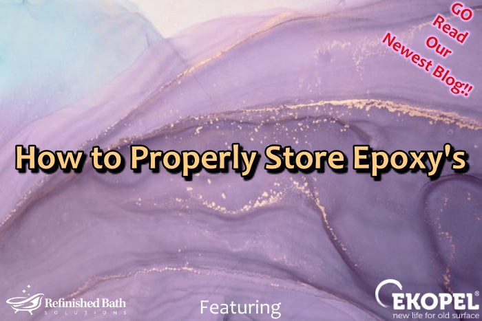 How to Properly Store Epoxy's