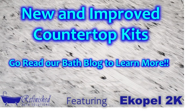 New and Improved Countertop Kits