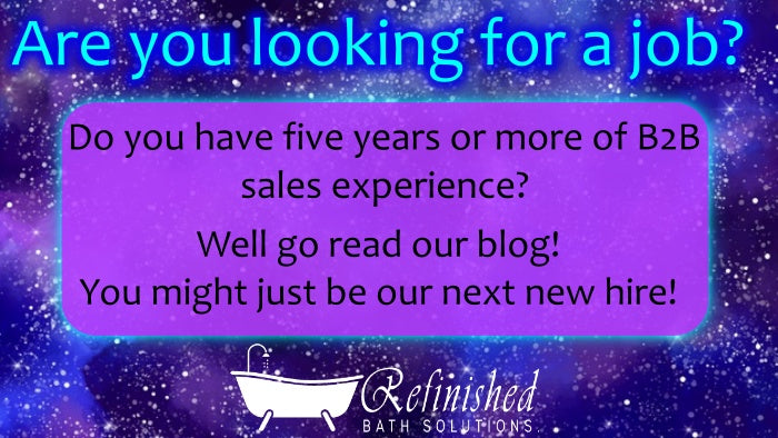 Refinished Bath Solutions is Hiring!!!